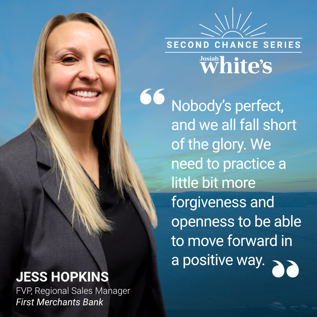 Jess Hopkins shares what second chances mean to her in Josiah White's Second Chance Series.